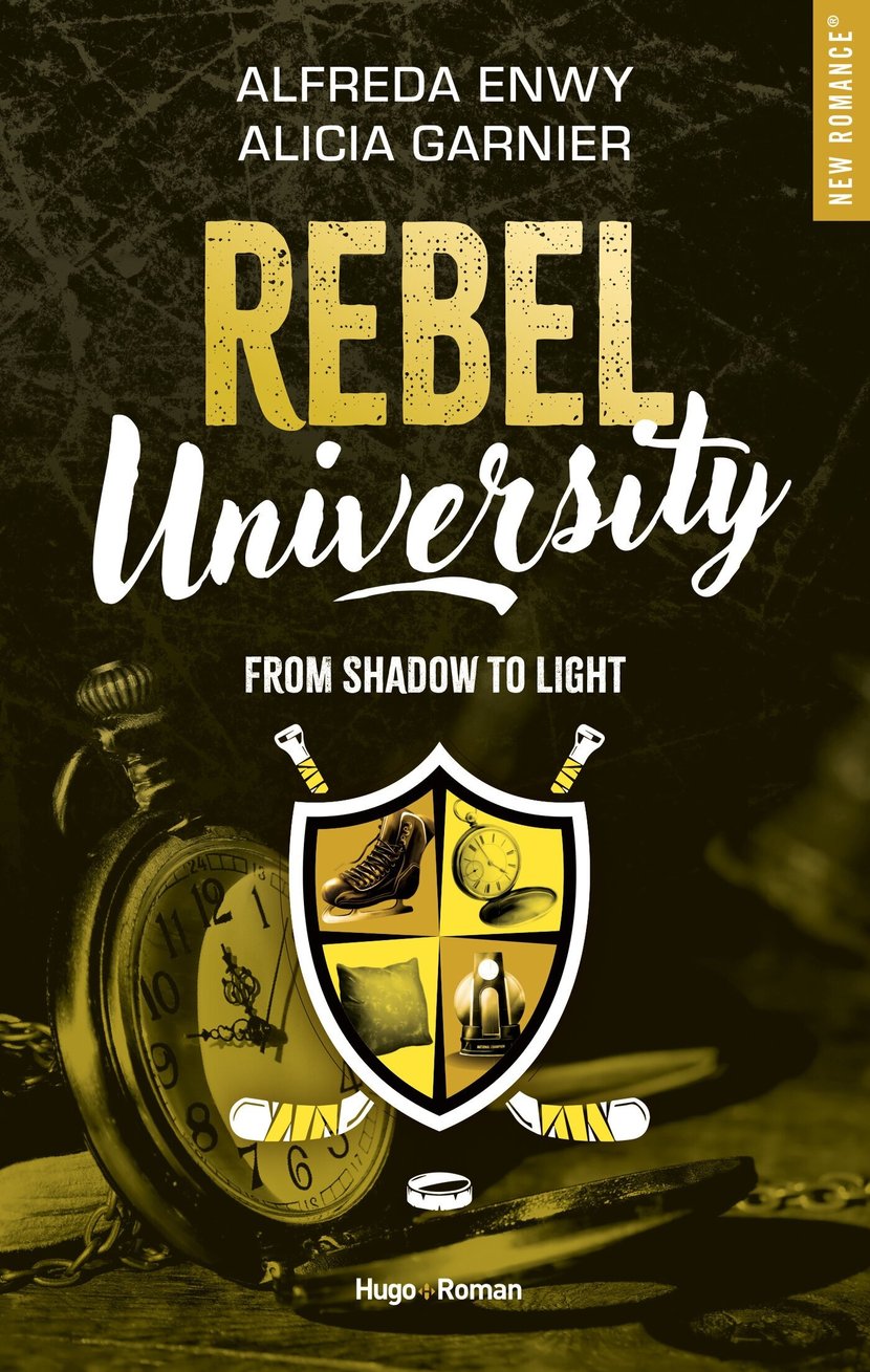 Rebel University Tome 04 Alfreda Enwy Alicia Garnier