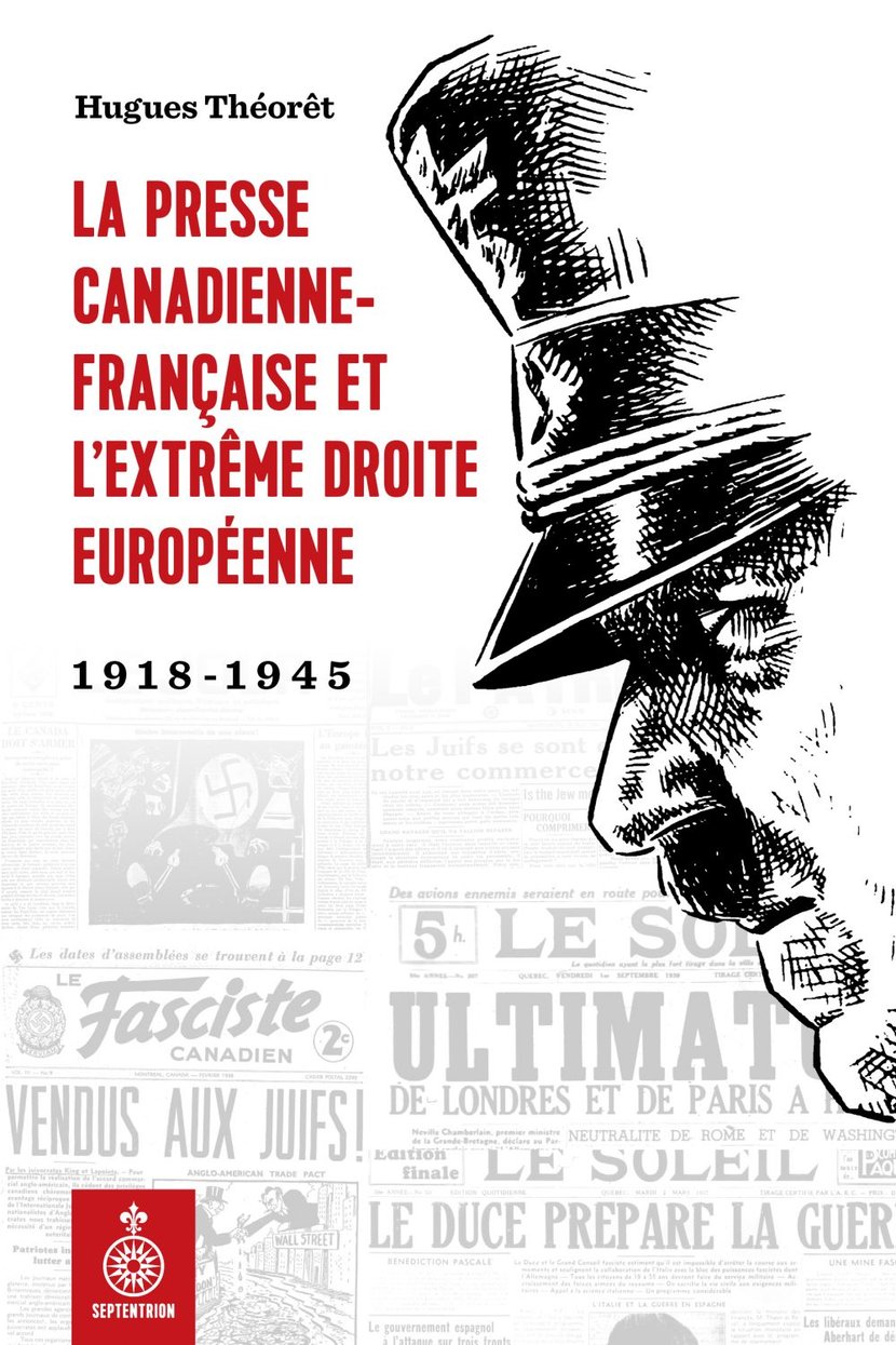 Presse Canadienne Française Et Lextrême Droite Européenne La 1918