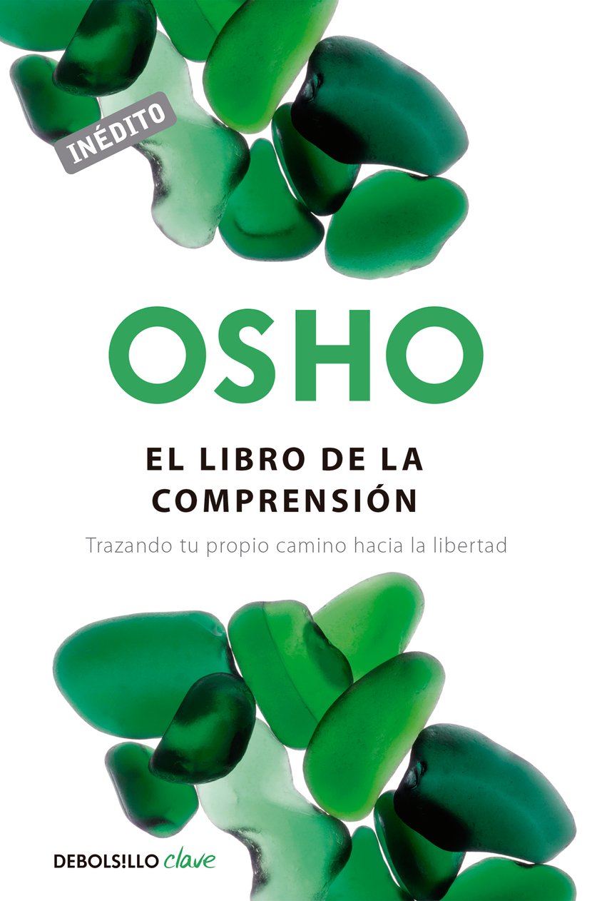 El libro de la comprensión - Trazando tu propio camino hacia la ...