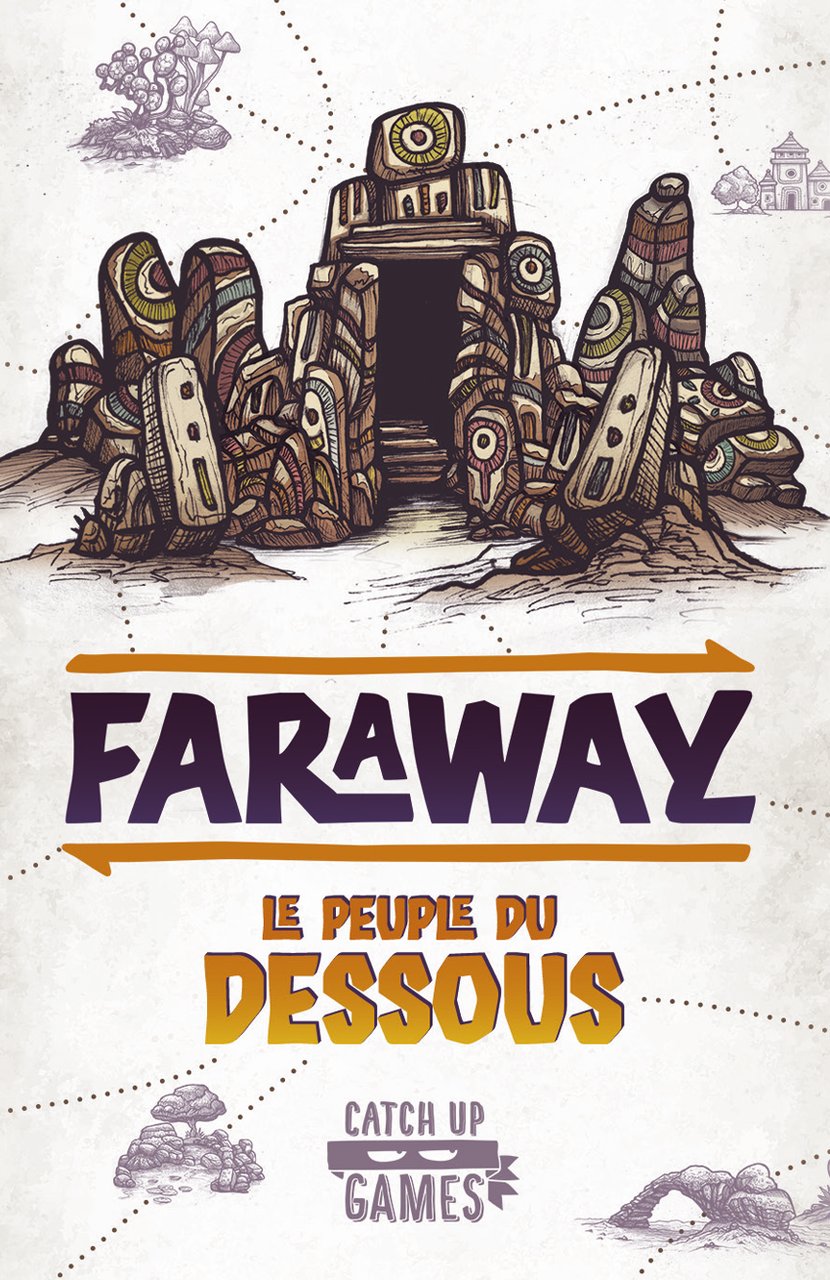 FARAWAY - Extension Le Peuple du Dessous - Catch Up Games
