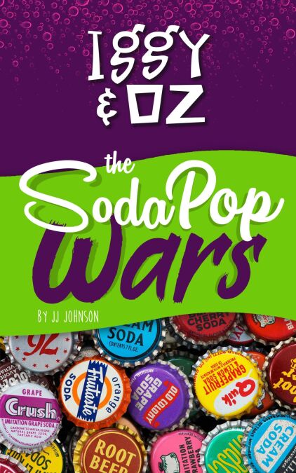 Iggy & Oz: The Soda Pop Wars - Iggy & Oz, #2 | Cultura