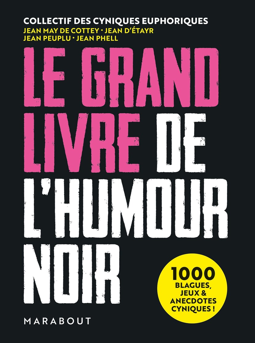 1000 blagues spéciales humour noir