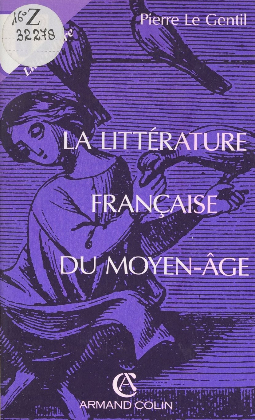 La littérature française du Moyen-Âge - Ebook arts, culture