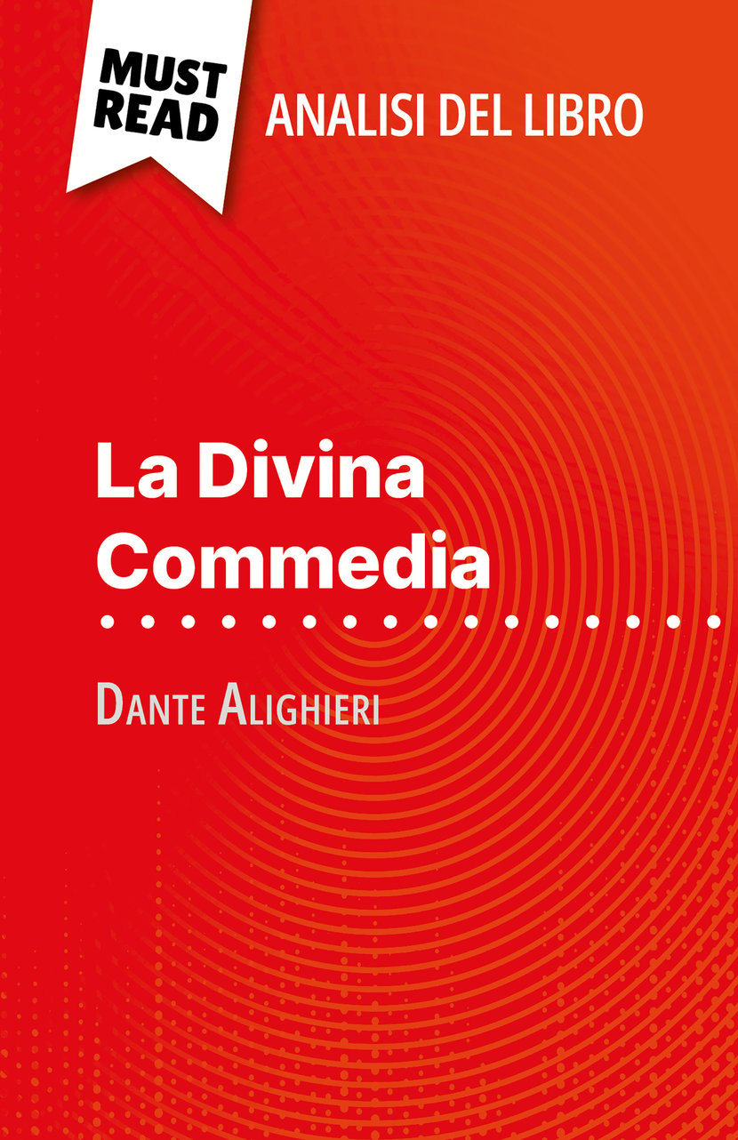 La Divina Commedia di Dante Alighieri Analisi del libro