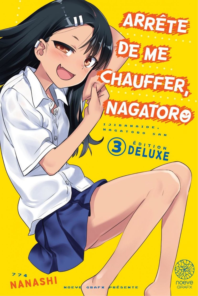 Arrête de me chauffer, Nagatoro - Tome 3 (édition deluxe) : Nanashi -  9782383160533 - Shonen ebook - Manga ebook | Cultura