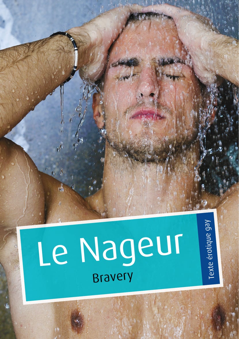 Le Nageur (érotique gay) - 3600120583130 - Ebook littérature | Cultura