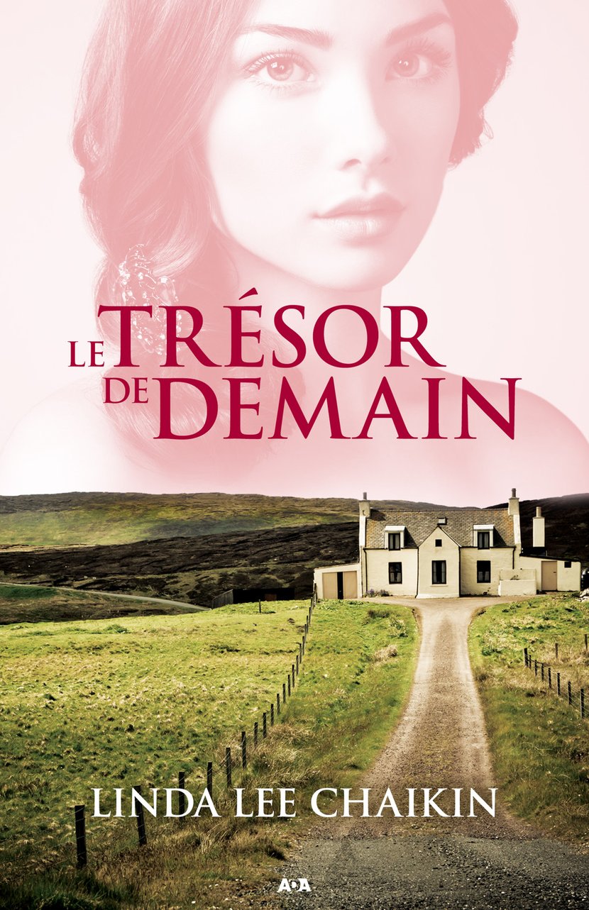 Le trésor de demain - Le trésor de demain : Linda Lee Chaikin -  9782897334352 - Ebook romans historiques - Ebook littérature | Cultura