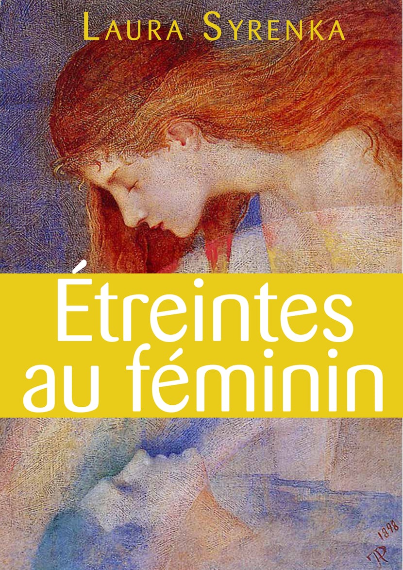 Étreintes au féminin - roman lesbien - 3612220655488 - Ebook érotique |  Cultura