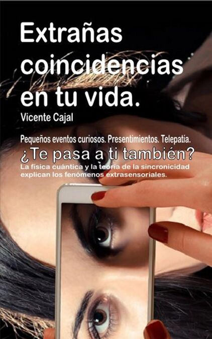 Extrañas coincidencias en tu vida. Pequeños eventos curiosos ...