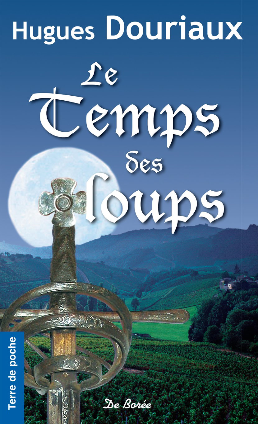 Le Temps des loups : Hugues Douriaux - 3612221404535 - Ebook littérature