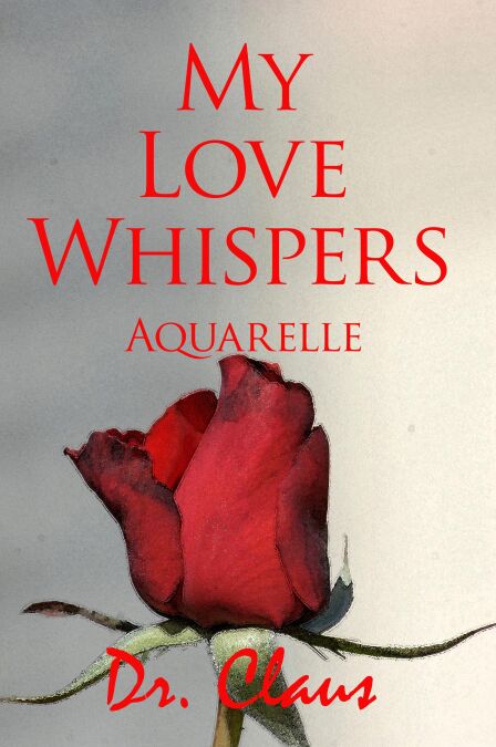 My Love Whispers (Aquarelle) My Love Whispers Box Set #2 Cultura My Love Whispers (Aquarelle) My Love Whispers Box Set #2 Cultura