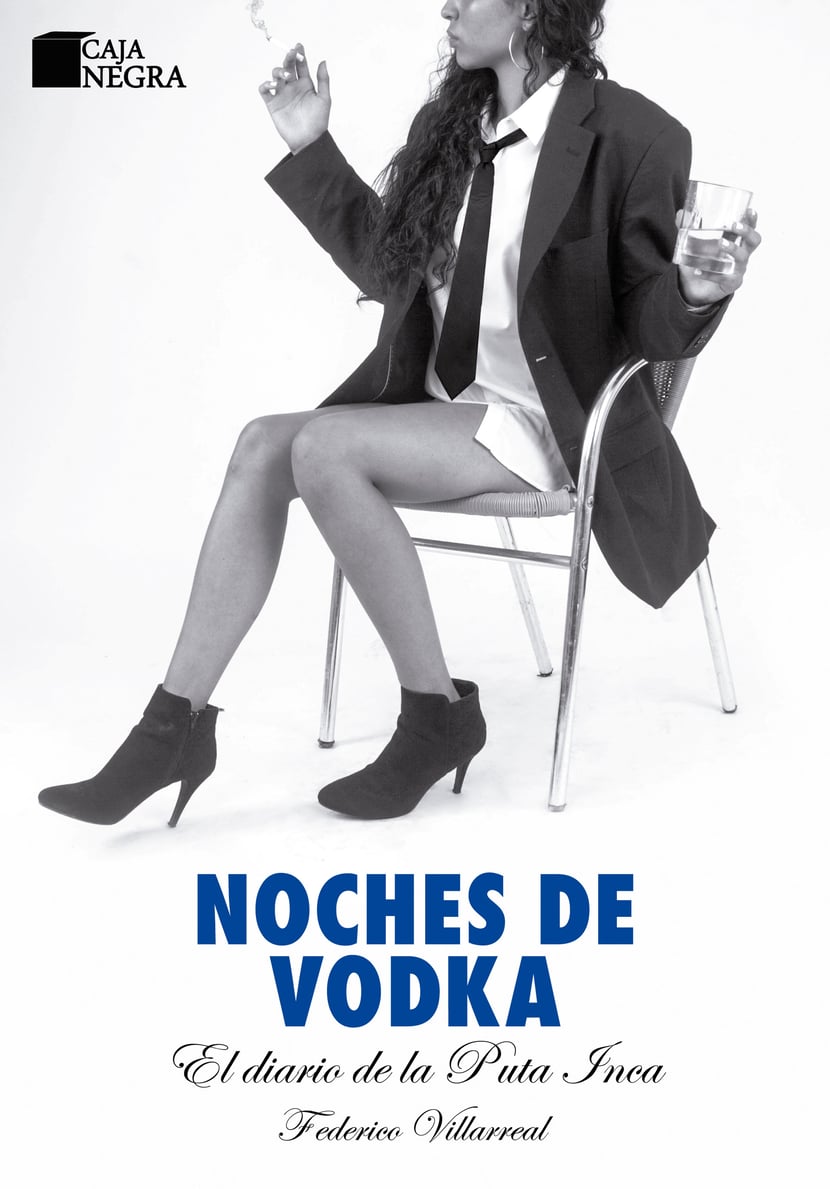 Noches de vodka - El diario de la puta inca - 9786124342530 | Cultura