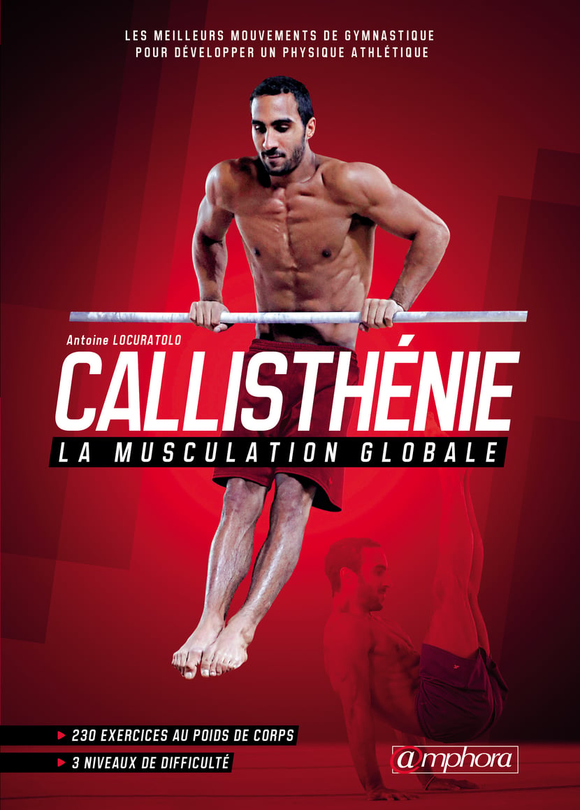 Callisthénie - La musculation globale