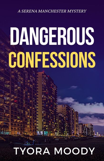 Dangerous Confessions - Serena Manchester Mysteries, #2 | Cultura