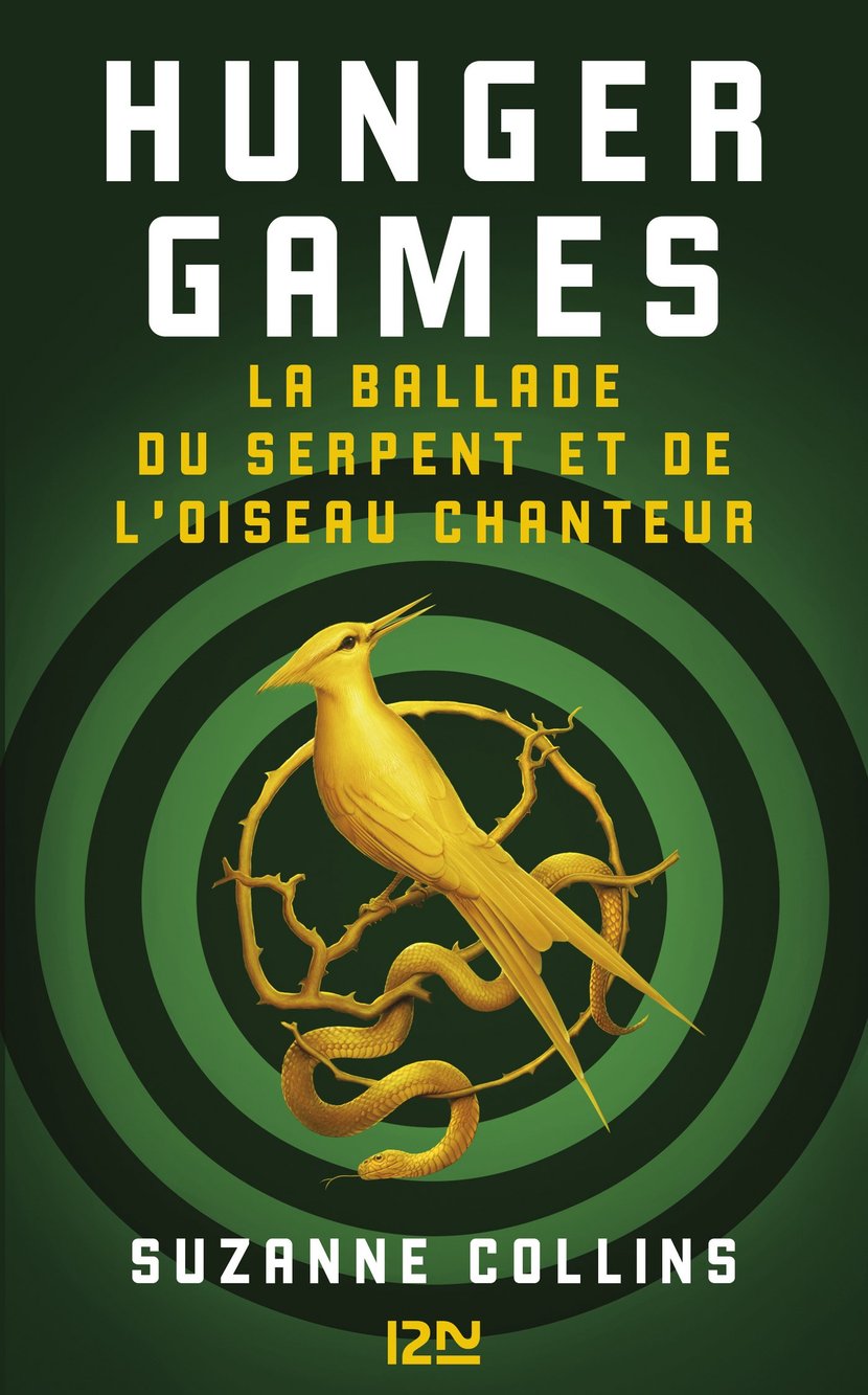 Hunger Games : La ballade du serpent et de l'oiseau chanteur : Suzanne  Collins - 9782823875898 - Ebook Roman d'amour