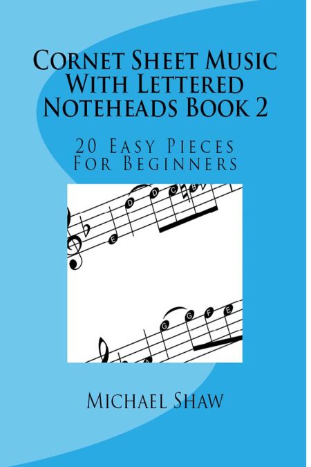 Cornet Sheet Music With Lettered Noteheads Book 2 | Cultura
