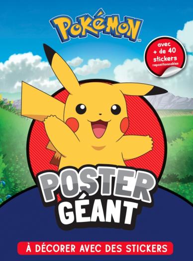 Pokémon : poster géant à décorer avec des stickers - Livres jeux et  d'activités