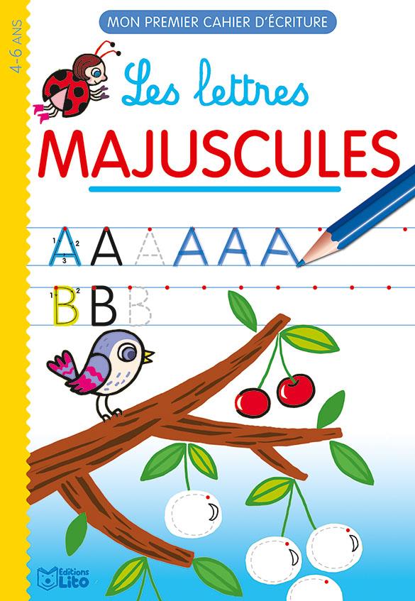 Mon premier cahier d'écriture - les lettres majuscules - 4-6 ans