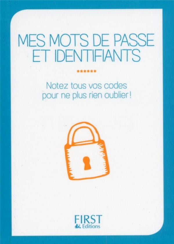 Mon Carnet de mots de passe: Journal de mot de passe et d'adresse de site  internet pour ne rien oublier, belle couverture (French Edition)
