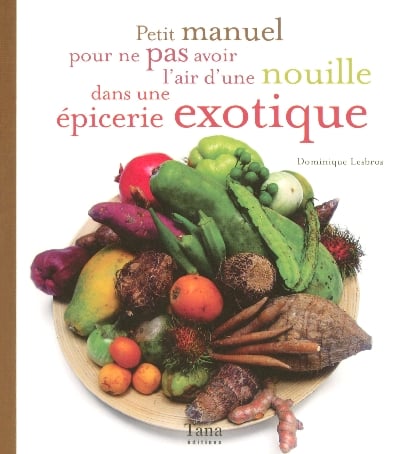 Epicerie Exotique, Cuisine Du Monde