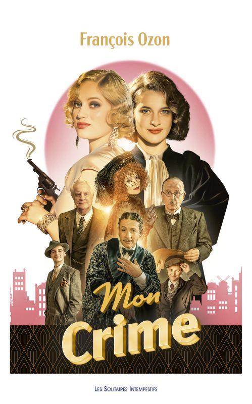 Mon crime François Ozon Livre Cinéma Cultura