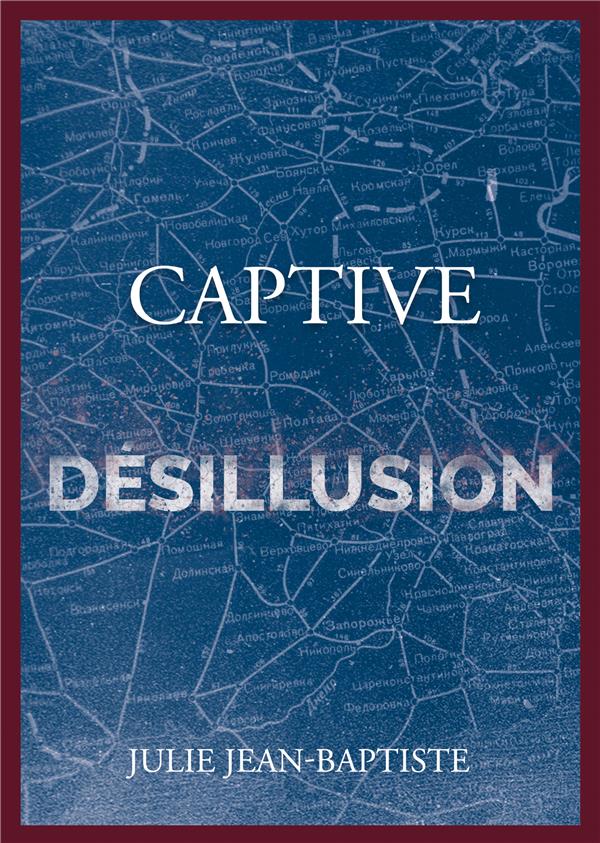 Captive, Tome 1 - Livre de Julie Jean-Baptiste