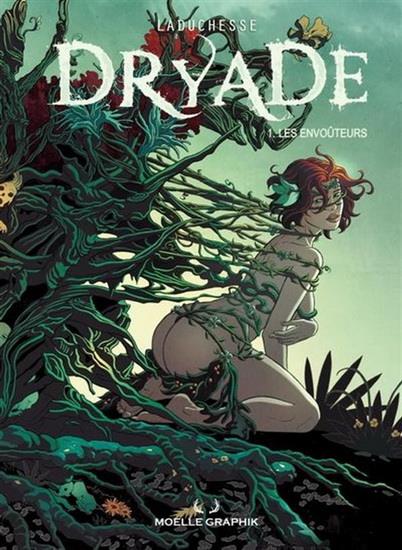 BD adulte Dryade 1 Les envoûteurs 1re édition -  France