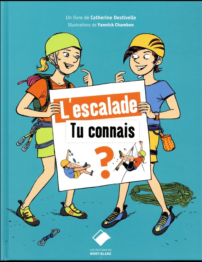 Help ! Suis Accro À l'Escalade: French Edition. Pour enfants 8 à