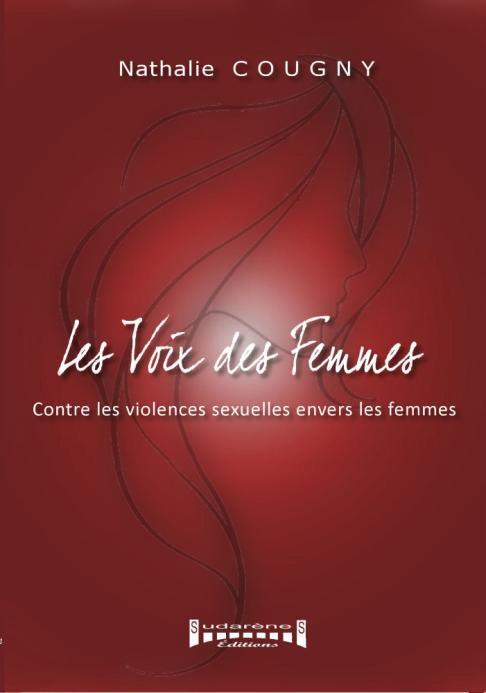 Les Voix Des Femmes Contre Les Violences Sexuelles Envers Les Femmes