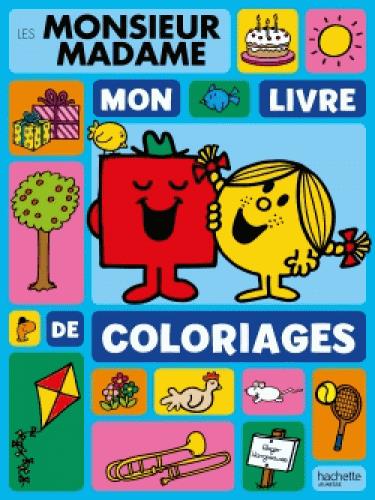 Les Monsieur Madame : mon livre de coloriages - Roger Hargreaves - Hachette  Jeunesse - Papeterie / Coloriage - Lo Païs DRAGUIGNAN