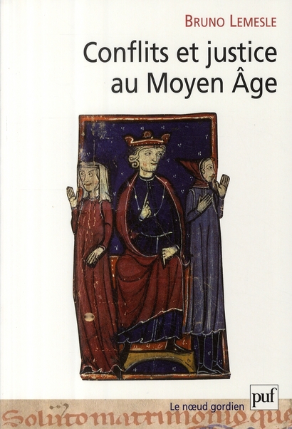 Conflits et justice au Moyen Age : Bruno Lemesle - 2130569870 - Livre ...