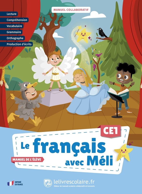 Le français avec Méli : CE1 - Manuel de l'élève