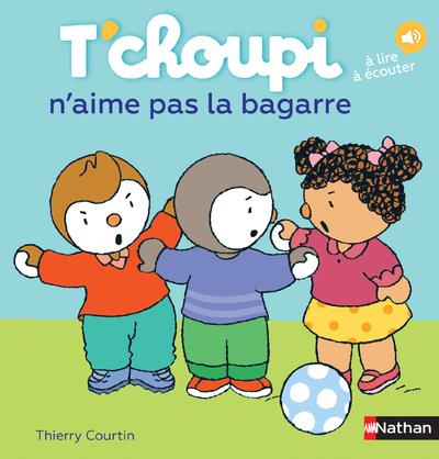T'choupi est fâché contre papa - Thierry Courtin - Librairie Hisler BD Bis