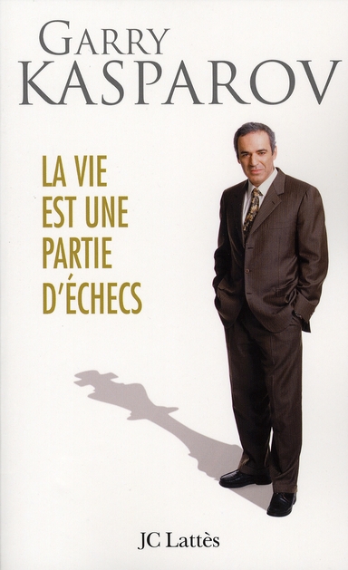 Les meilleures parties d'échecs de Garry Kasparov, tome 1 eBook de