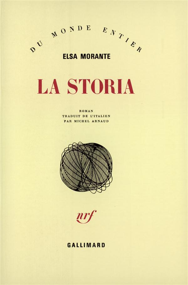 La Storia : Elsa Morante - 207029692X