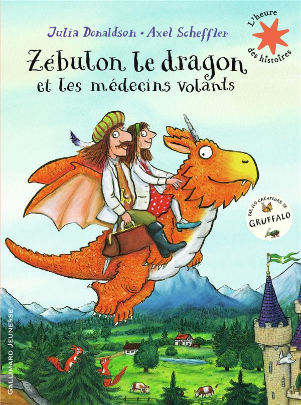 Zébulon le dragon et les médecins volants