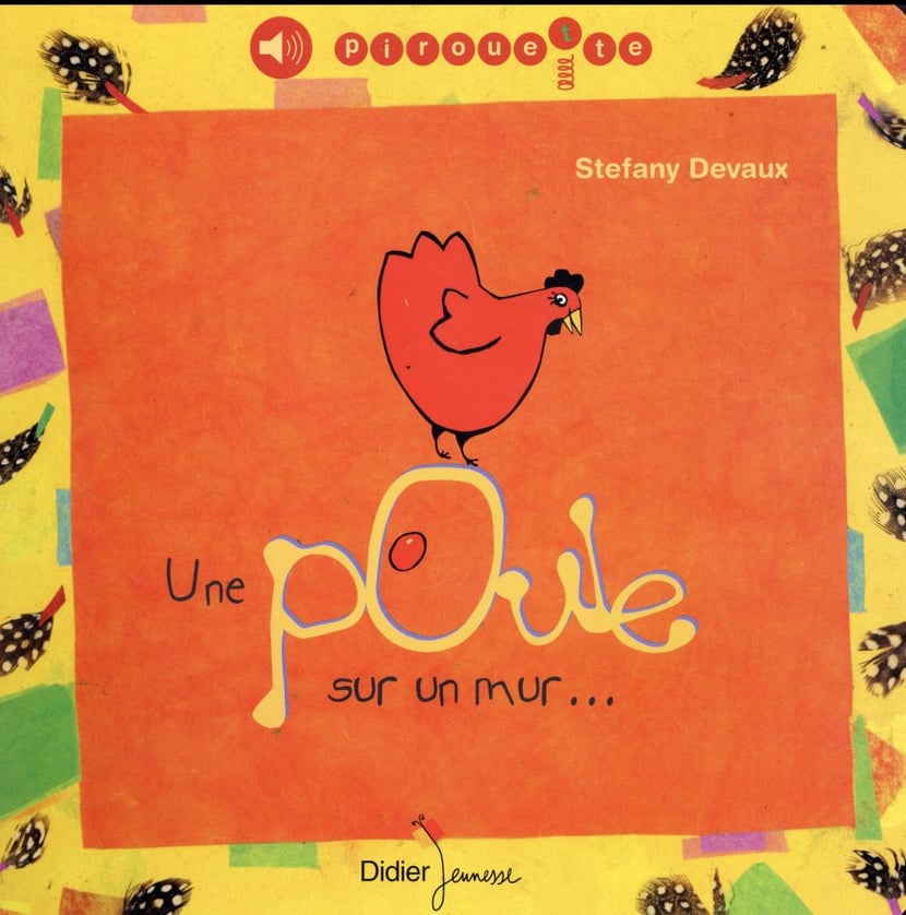 Une poule sur un mur : Stefany Devaux - 2278081861 - Livres pour enfants  dès 3 ans