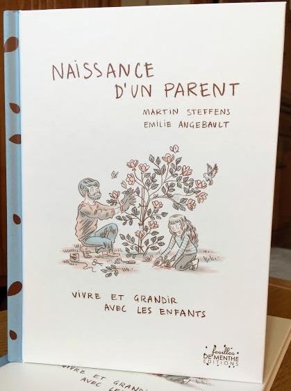 Naissance D Un Parent Vivre Et Grandir Avec Les Enfants Martin