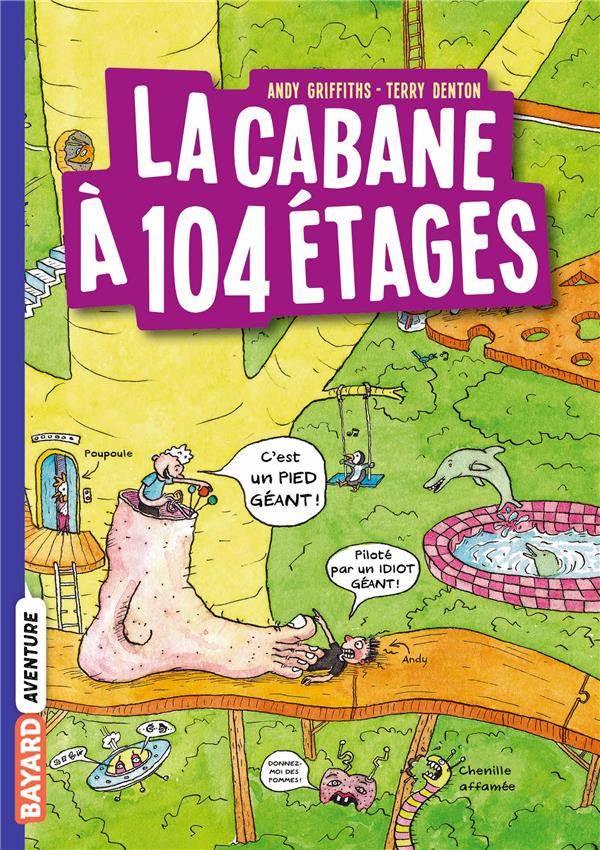 La cabane à 13 étages Tome 8 la cabane à 104 étages Andy Griffiths * Romans pour enfants