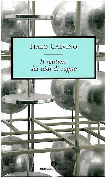 Il Sentiero Dei Nidi Di Ragno : Italo Calvino - 8804375914 - Romans en  version originale VO