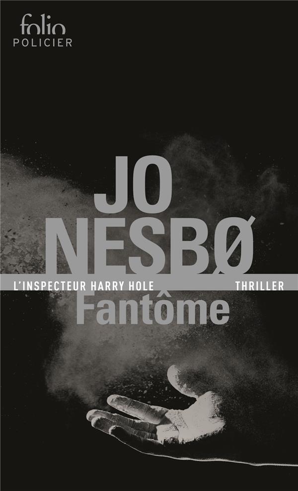 Fantôme : Jo Nesbø - 207270815X - Thrillers