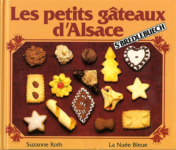 Les Meilleures Recettes d'Alsace et Gâteaux