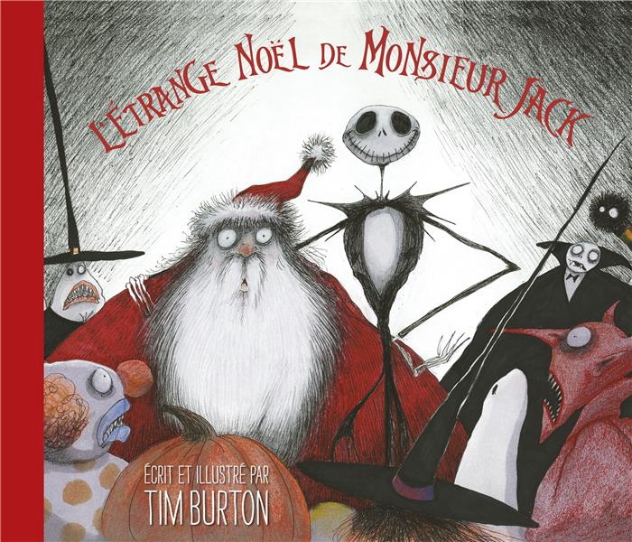 L'étrange Noël de Monsieur Jack : Tim Burton - 2364805856 - Livres pour  enfants dès 3 ans