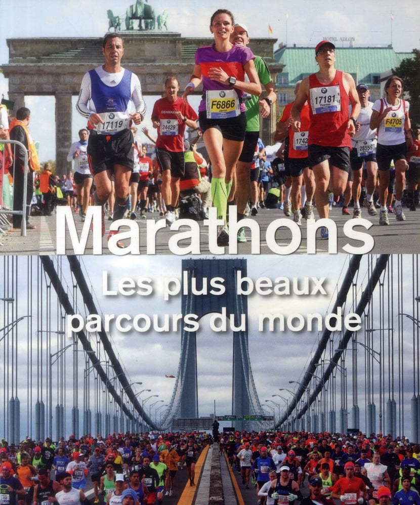 Marathons les plus beaux parcours du monde Collectif