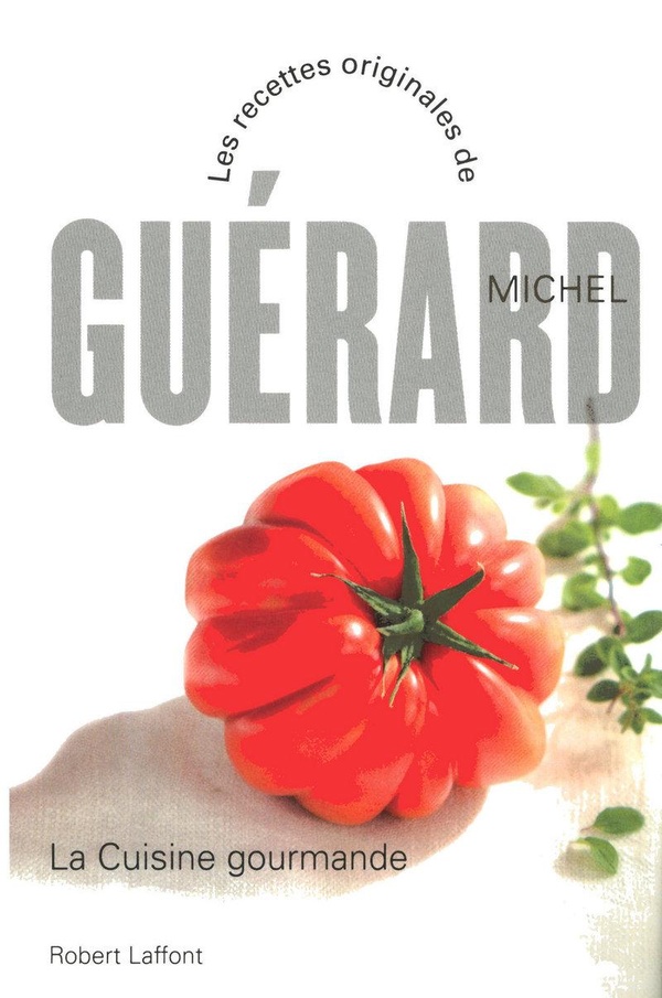 La cuisine gourmande : Michel Guérard | Cultura