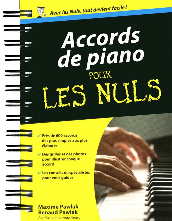 Accords de piano pour les nuls : Renaud Pawlak,Maxime Pawlak - 2754039651 -  Livres de Développement Personnel - Livres de Bien-être