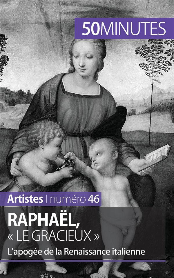 Culture : Raphaël, le prodige de la Renaissance italienne