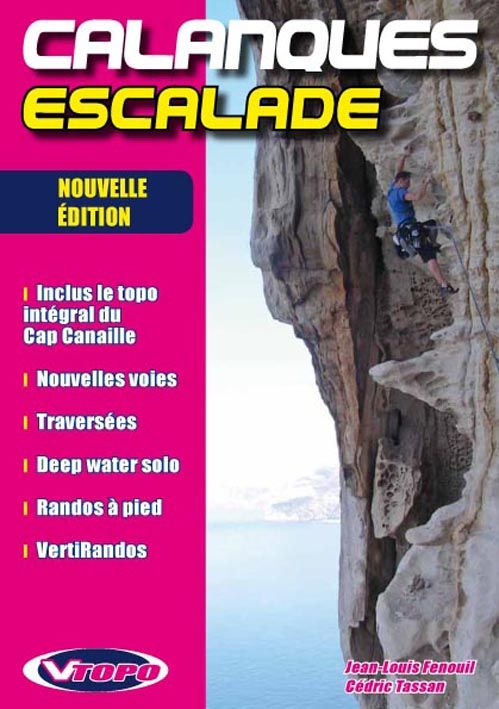 Livre: «Escalade Les Calanques»: enfin un «beau livre»!