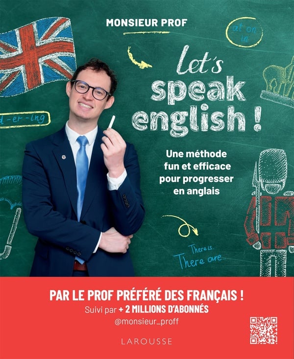 Let's speak English ! Une méthode fun et efficace pour progresser en anglais