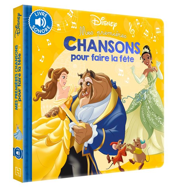 Mes premières chansons pour faire la fête : Disney - 201626876X - Livres  pour enfants dès 3 ans